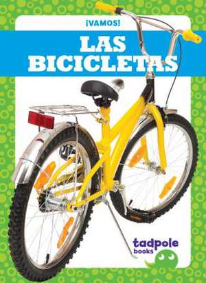 Las Bicicletas (Bikes) de Tessa Kenan