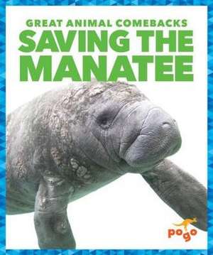 Saving the Manatee de Karen Latchana Kenney