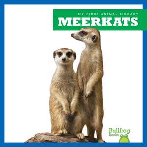 Meerkats de Penelope S Nelson