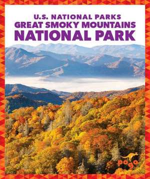 Great Smoky Mountains National Park de Penelope S Nelson