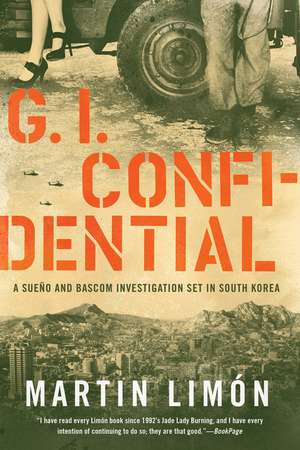 GI Confidential de Martin Limon