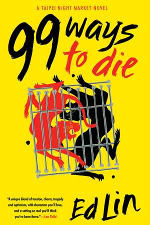 99 Ways to Die de Ed Lin