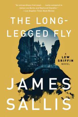 The Long-Legged Fly de James Sallis