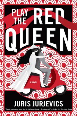 Play the Red Queen de Juri Jurjevics