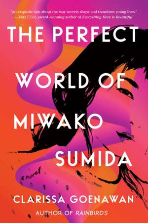 The Perfect World of Miwako Sumida de Clarissa Goenawan