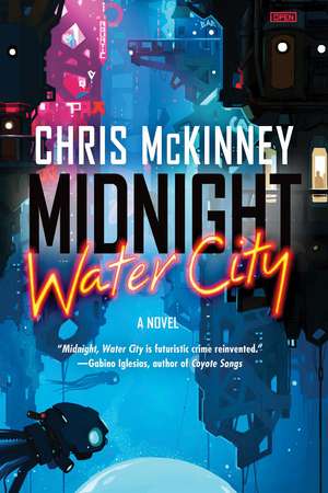 Midnight, Water City de Chris McKinney