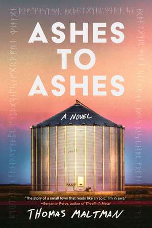 Ashes to Ashes de Thomas Maltman