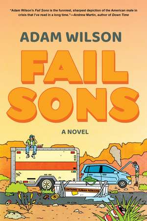 Fail Sons de Adam Wilson