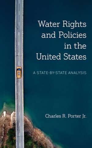 WATER RIGHTS AMP POLICIES IN THEPB de Charles R.Jr. Porter