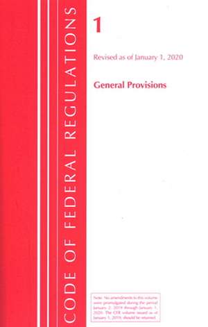 TITLE 01 GENERAL PROVISIONS de Office Of The Federal Register (U.S.)