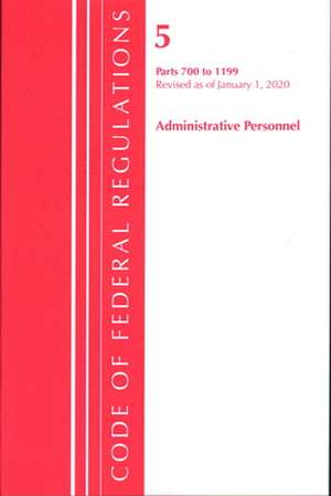 TITLE 05 ADMIN PERSONNEL 700-1PB de Office Of The Federal Register (U.S.)