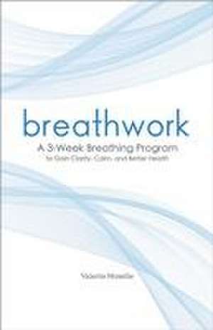 Breathwork de Valerie Moselle