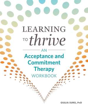 Learning to Thrive de Giulia Suro