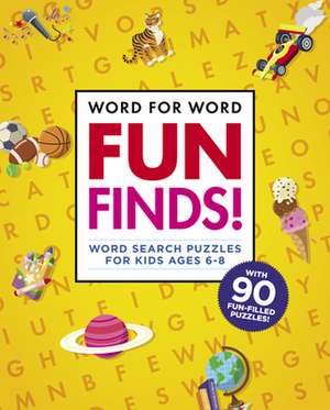 Word for Word: Fun Finds! de Rockridge Press