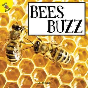 Bees Buzz de Schnell