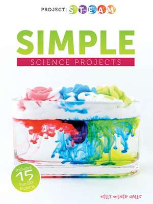 Simple Science Projects de Kelly Halls