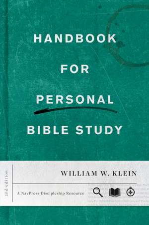 Handbook for Personal Bible Study Second Edition de William W. Klein