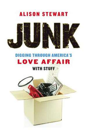 Junk de Alison Stewart