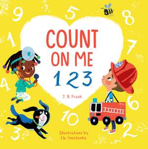 Count on Me 123 de J B Frank