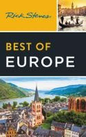 Rick Steves Best of Europe de Rick Steves