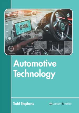 Automotive Technology de Todd Stephens