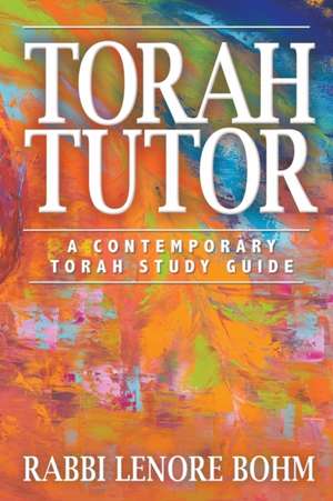 Torah Tutor de Rabbi Lenore Bohm