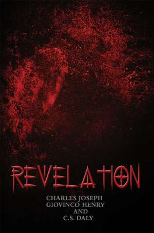 Revelation de Charles Joseph Giovinco Henry