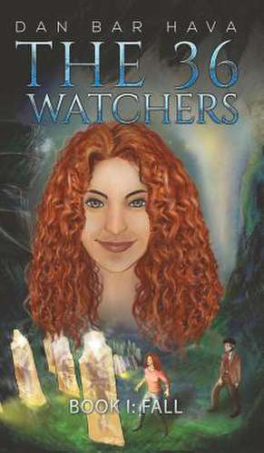 The 36 Watchers de Dan Bar Hava