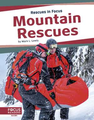 Mountain Rescues de Mark L. Lewis