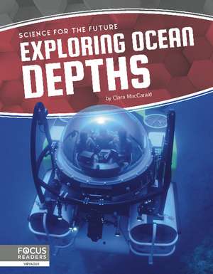 Exploring Ocean Depths de Clara MacCarald