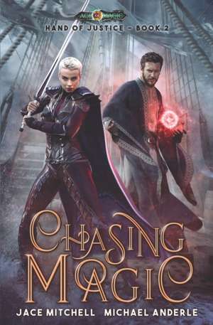 Chasing Magic de Jace Mitchell