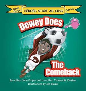 Dewey Does the Comeback de John Cooper