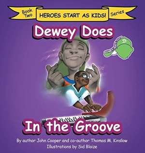 Dewey Does in the Groove de John Cooper