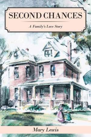 Lewis, M: Second Chances