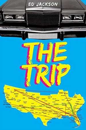 The Trip de Ed Jackson