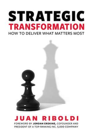 Strategic Transformation de Juan Riboldi