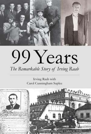 99 Years de Irving Raab