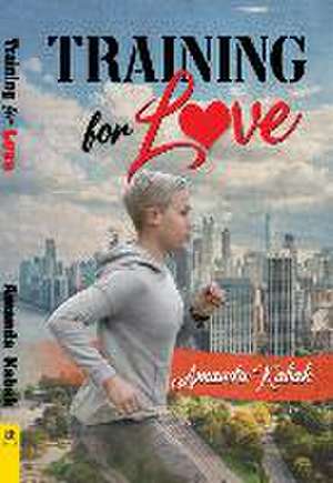 Training for Love de Amanda Kabak