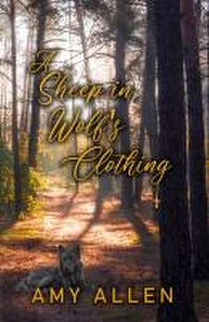 A Sheep in Wolf's Clothing de Amy Allen