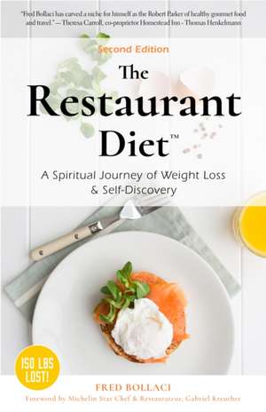 The Restaurant Diet de Fred Bollaci