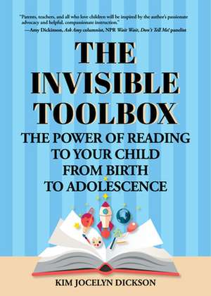 The Invisible Toolbox de Kim Jocelyn Dickson
