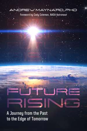 Future Rising de Andrew Maynard