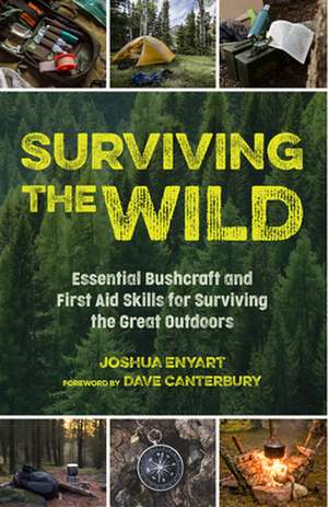 Surviving the Wild de Joshua Enyart