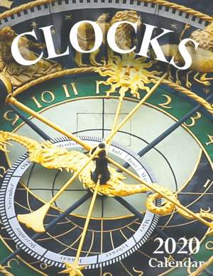 Clocks 2020 Calendar de Wall Publishing