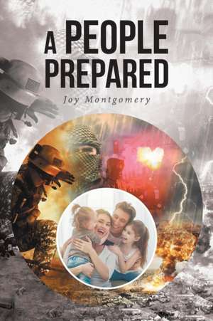 A People Prepared de Joy Montgomery