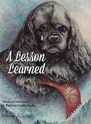 A Lesson Learned de Patricia Lichty Neely