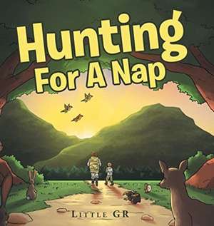 Hunting For A Nap de Little Gr