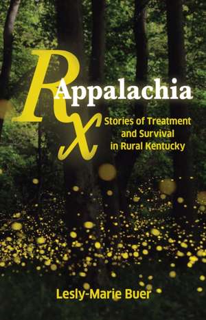 RX Appalachia de Lesly-Marie Buer