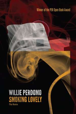 Smoking Lovely de Willie Perdomo