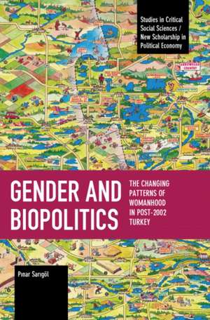 Gender and Biopolitics de Pnar Sargl